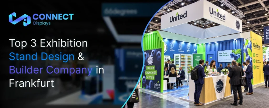 Top 3 Exhibition Stand Design & Builder Company in Frankfurt