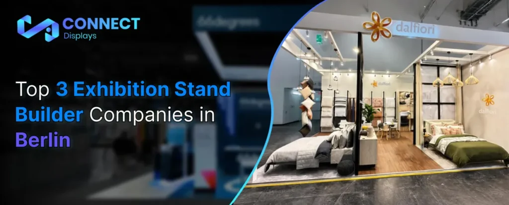 Top 3 Exhibition Stand Builder Companies in Berlin