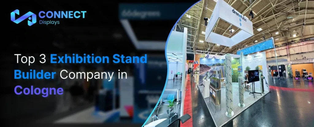 Top 3 Exhibition Stand Builder Company in Cologne